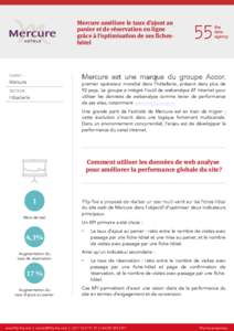 Mercure améliore le taux d’ajout au panier et de réservation en ligne grâce à l’optimisation de ses ficheshôtel Mercure est une marque du groupe Accor,