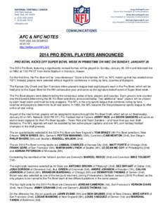 AFC & NFC NOTES FOR USE AS DESIRED[removed]http://twitter.com/NFL345[removed]PRO BOWL PLAYERS ANNOUNCED