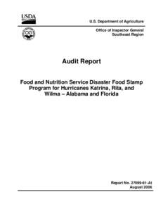 Supplemental Nutrition Assistance Program / Dermatofibrosarcoma protuberans / Food and Nutrition Service / Hurricane Katrina / Alabama / Florida Department of Children and Families / Social Security / United States / Federal assistance in the United States / United States Department of Agriculture / Southern United States