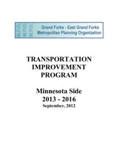 TRANSPORTATION IMPROVEMENT PROGRAM Minnesota Side[removed]September, 2012