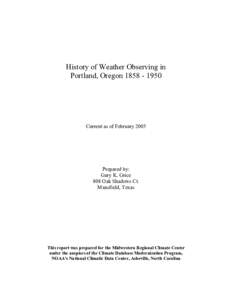 History of Weather Observing in Portland, Oregon[removed]Current as of February[removed]Prepared by: