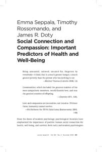 Emma Seppala, Timothy Rossomando, and James R. Doty Social Connection and Compassion: Important Predictors of Health and