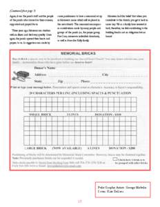 (Continued from page 7) Again, it was the parish staff and the people of the parish who showed us their concern, supported and prayed for us. Three years ago, Maureen was stricken with an illness and died very quickly. O