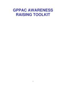 GPPAC AWARENESS RAISING TOOLKIT 1  Please send us your comments!