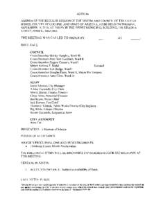 AGENDA AGENDA OF THE REGULAR SESSION OF THE MAYOR AND COUNCIL OF THE CITY OF BISBEE, COUNTY OF COCHISE, AND STATE OF ARIZONA, TO BE HELD ON TUESDAY, SEPTEMBER 16, 2014, AT 7:00PM IN THE BISBEE MUNICIPAL BUILDING, 118 ARI