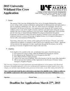 2015 University Wildland Fire Crew Application College of Rural and Community Development Harper Building-PO Box[removed], Fairbanks, AK[removed]