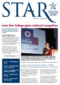 Lone Star College System / Lone Star College–North Harris / Lone Star College–Tomball / Lone Star College–Kingwood / Lone Star / Broward College / Acres Homes /  Houston / Lone Star College–University Center / Local School Councils / Harris County /  Texas / Geography of Texas / Greater Houston