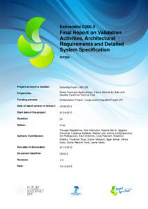 Deliverable D200.3  Final Report on Validation Activities, Architectural Requirements and Detailed System Specification