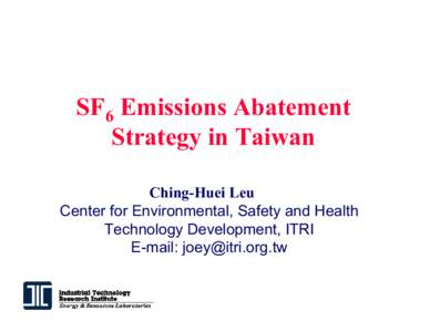 SF6 Emissions Abatement Strategy in Taiwan