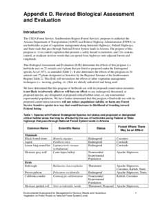 Appendix D. Revised Biological Assessment and Evaluation Introduction The USDA Forest Service, Southwestern Region (Forest Service), proposes to authorize the Arizona Department of Transportation (ADOT) and Federal Highw