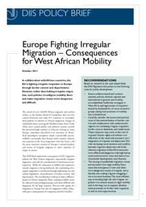 DIIS policy brief Europe Fighting Irregular Migration – Consequences for West African Mobility October 2011