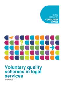 Voluntary quality schemes in legal services November 2011  Voluntary quality schemes in legal services I 2