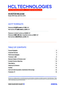 t h i r d Q U A R T E R - F YR E S U LT S  investor release Noida, NCR, India, April 21st, 2015  Q3 Fy’15 RESULTS