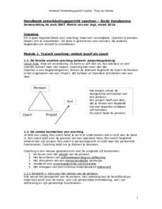 Handboek Ontwikkelingsgericht Coachen - Rudy van Damme  Handboek ontwikkelingsgericht coachen – Rudy Vandamme Samenvatting 4e drukMartin van der Jagt, maartInleiding