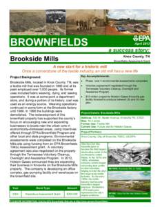 Knoxville metropolitan area / Knoxville /  Tennessee / United States Environmental Protection Agency / Tennessee / Geography of the United States / Environment / Brownfield regulation and development / Town and country planning in the United Kingdom / Brookside Mills / Brownfield land