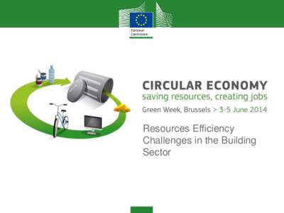Resources Efficiency Challenges in the Building Sector The European Gypsum Industry in Europe From Cradle to Cradle