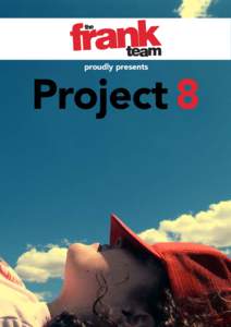 proudly presents  Project 8 Youth Training