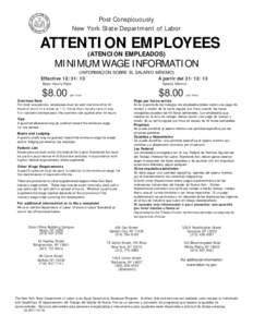 Post Conspicuously New York State Department of Labor ATTENTION EMPLOYEES (ATENCIÓN EMPLEADOS)