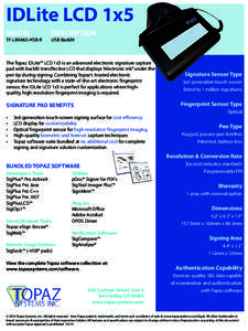 Topaz / Fingerprint / Electronic signature / Liquid crystal display / Authentication / Touchscreen / Red Digital Cinema Camera Company / Security / Fingerprints / Biometrics