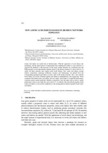 152  NEW AMINO ACID INDICES BASED ON RESIDUE NETWORK TOPOLOGY JIAN HUANG1, 2 