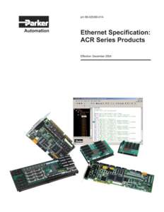 User Information Warning! ACR Series products are used to control electrical and mechanical components of motion control systems. You should test your motion system for safety under all potential conditions. Failure to 