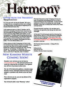 Harmony October, 2008 A Kiamsha Alumni Association Publication