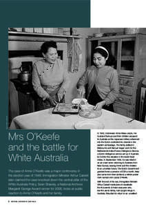 NAA: A1501, A429/3  Mrs O’Keefe and the battle for White Australia The case of Annie O’Keefe was a major controversy in