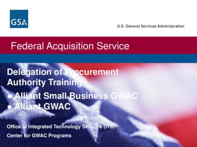 IDIQ / Government / NASA SEWP / General Services Administration / Alliant GWAC / Government procurement in the United States