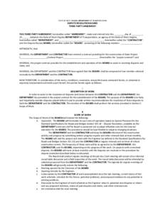 STATE OF WEST VIRGINIA DEPARTMENT OF TRANSPORTATION  DISPUTE RESOLUTION BOARD THREE PARTY ARGEEMENT THIS THREE PARTY AGREEMENT, hereinafter called “AGREEMENT”, made and entered into this _________day of _________, 20