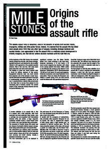 milestones  Origins of the STONES assault rifle