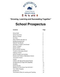 “Growing, Learning and Succeeding Together”  School Prospectus Contents  Page