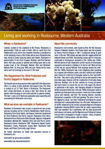 Government of Western Australia Department for Child Protection and Family Support Living and working in Roebourne, Western Australia Where is Roebourne?