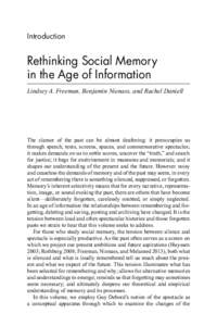 Introduction  Rethinking Social Memory in the Age of Information Lindsey A. Freeman, Benjamin Nienass, and Rachel Daniell