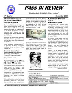 PASS IN REVIEW “Shedding Light On Idaho’s Military History” 4th Quarter MEMBERSHIP MEETING AND