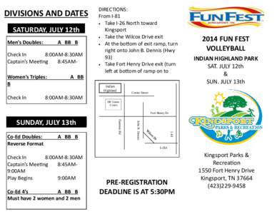 DIVISIONS AND DATES SATURDAY, JULY 12th Men’s Doubles: A BB B