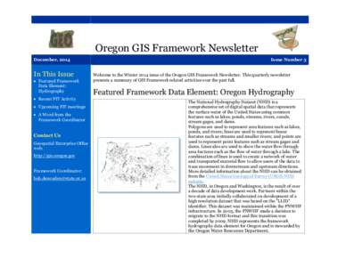 Oregon GIS Framework Newsletter December, 2014 In This Issue  Featured Framework Data Element: