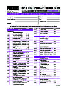 2014 POST-PRIMARY ORDER FORM Ground Floor – Block B Liffey Valley Office Campus Dublin 22 Tel: 