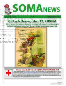 SOMANEWS VOLUME 28: 4 December 2015  		 Pot Luck Dinner! Dec. 12, 7:00 PM