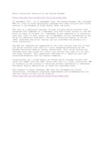 Novel Coronavirus infection in the United Kingdom http://www.who.int/csr/don/2012_09_23/en/index.html 23 SeptemberOn 22 September 2012, the United Kingdom (UK) informed WHO of a case of acute respiratory syndrome