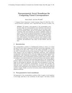 In Proceedings of European Conference on Computer Vision, Stockholm, Sweden, May 1994, pagesNon-parametric Local Transforms for Computing Visual Correspondence Ramin Zabih1 and John Woodll2 1