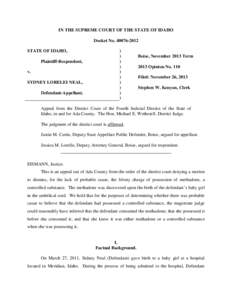 IN THE SUPREME COURT OF THE STATE OF IDAHO Docket No[removed]STATE OF IDAHO, Plaintiff-Respondent, v. SYDNEY LORELEI NEAL,