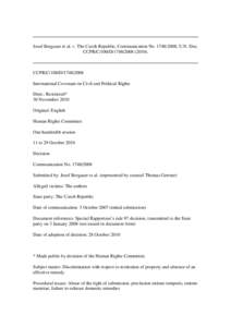 Josef Bergauer et al. v. The Czech Republic, Communication No[removed], U.N. Doc. CCPR/C/100/D[removed]). CCPR/C/100/D[removed]International Covenant on Civil and Political Rights Distr.: Restricted*