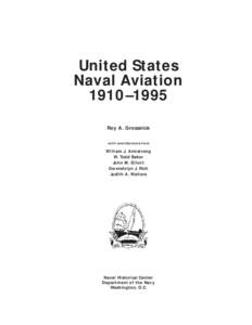 United States Naval Aviation 1910–1995 Roy A. Grossnick with contributions from