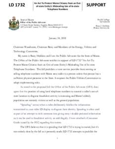 LDAn Act To Protect Maine Citizens from an Outof-state Entity’s Misleading Use of In-state Telephone Numbers  SUPPORT