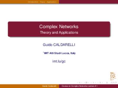 Introduction Trees Application  Complex Networks Theory and Applications  Guido CALDARELLI