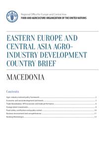 Regional Oﬃce for Europe and Central Asia  FOOD AND AGRICULTURE ORGANIZATION OF THE UNITED NATIONS EASTERN EUROPE AND CENTRAL ASIA AGROINDUSTRY DEVELOPMENT