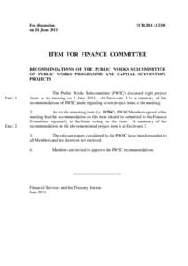 For discussion on 24 June 2011 FCR[removed]ITEM FOR FINANCE COMMITTEE