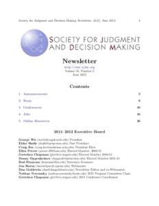 Society for Judgment and Decision Making Newsletter, 31(2), JuneNewsletter http://www.sjdm.org