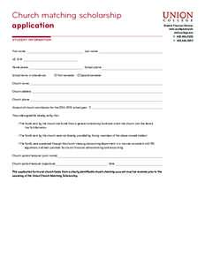 Church matching scholarship application STUDENT INFORMATION First name										Last name UC ID #