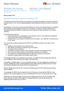 News Release Minister Ian Hunter Minister Leon Bignell  Minister for Sustainability, Environment and